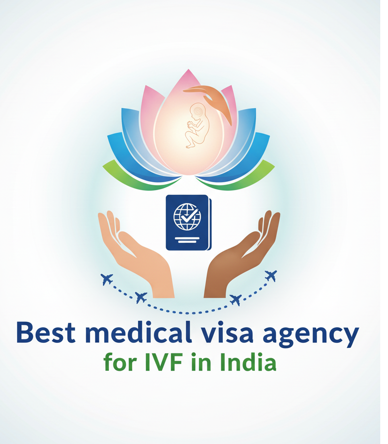 Best medical visa agency for IVF in India
